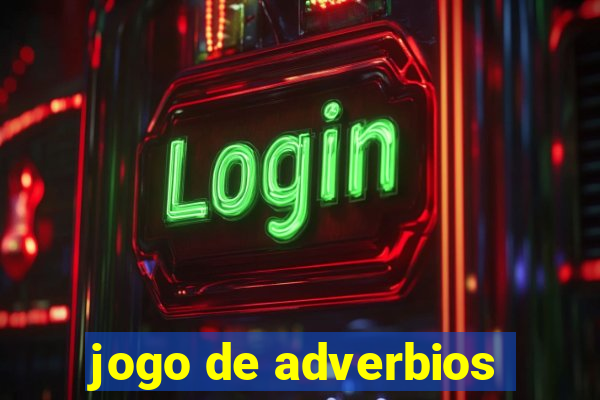 jogo de adverbios